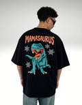 Mamasaurus Oversized Tee
